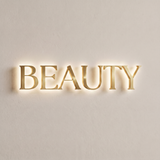Beauty Backlit Letter Sign