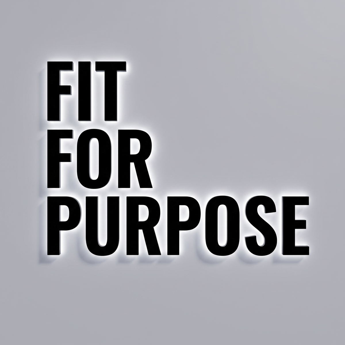 Fit For Purpose Backlit Letter Sign
