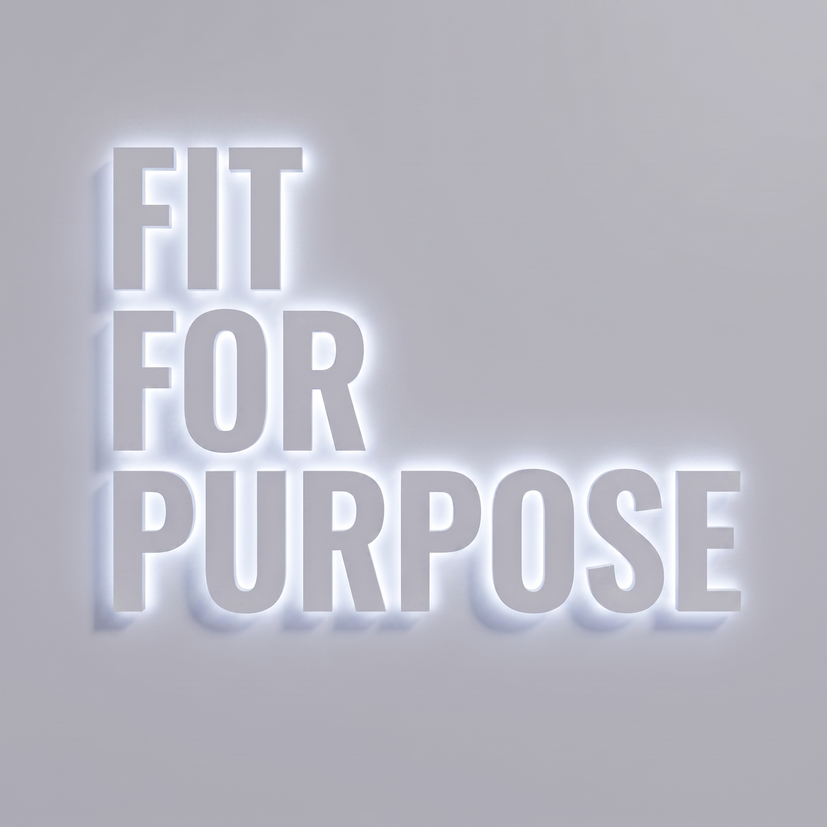 Fit For Purpose Backlit Letter Sign